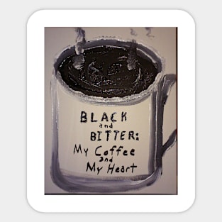 Black and Bitter Sticker